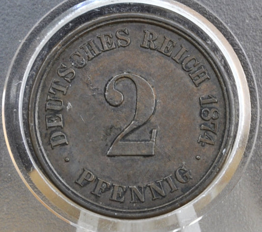 1874 German 2 Pfennig Deutsches Reich  - Great condition - Second Reich of Germany 1874 A 2 Pfennig - 1800s German Empire Coin - Two Pfennig 1874-A