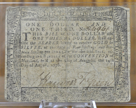 1776 State of Maryland 1 and 1/3 Dollar August 14th 1776 - Continental Currency - August 14th 1776 1 1/3 Dollar Note - MD-97 - MD 8/14/1776, Colonial Note
