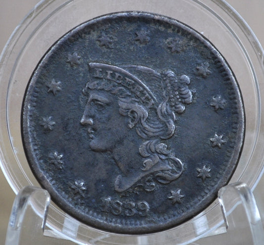1839 Large Cent - Very Fine Details - 1839 US 1 Cent - 1839 One Cent - Matron Head Modified 1835 to 1839 Young Head
