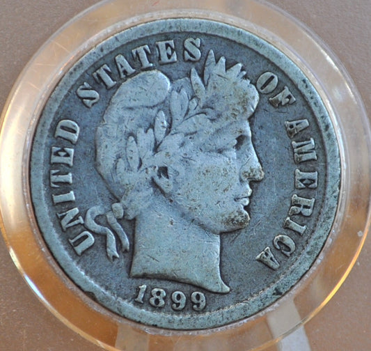 1899 Barber Silver Dime - VG+ (Very Good to Fine) Grade / Condition - Philadelphia Mint - 1899 Barber Dime - Silver Dimes