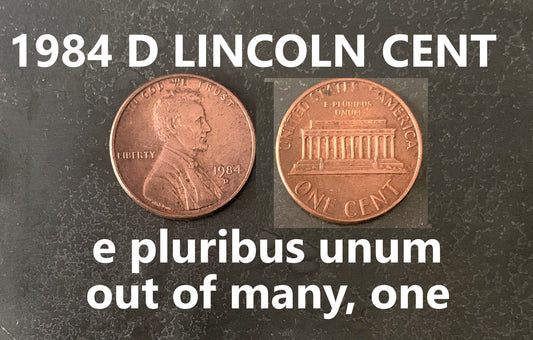 1984 D  Lincoln Memorial Penny Cent - Fantastic Condition - 38th Anniversary - Collectible Coin - Denver Mint