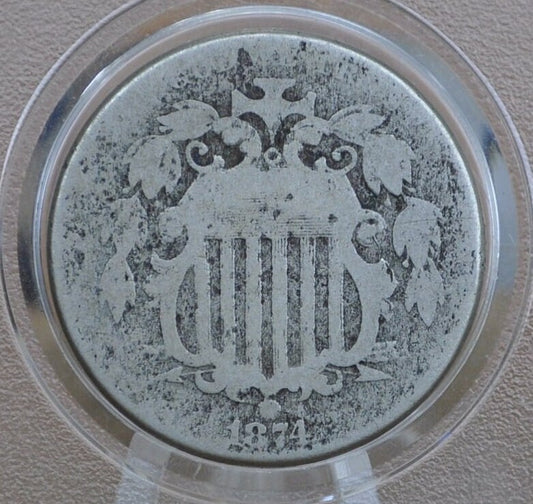 1874 Shield Nickel - G (Good) Grade / Condition - 1874 Nickel US Nickel 1870s - Shield Type Nickel 1800's - Lower Mintage Date