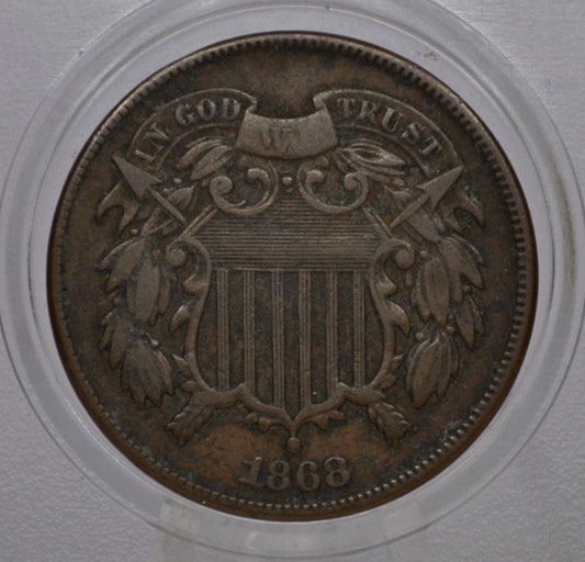 1868 Two Cent US Coin - G-XF (Good to Extreemly Fine) Grade / Condition - Civil War Era Coin - 1868 US 2 Cent Coin 1868 Two cent Piece
