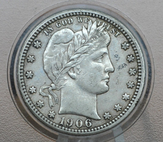 1906 Barber Quarter - AU (About Uncirculated) Grade / Condition [AU50] - Philadelphia Mint - 1906 P Quarter, High Grade, Beautiful Coin