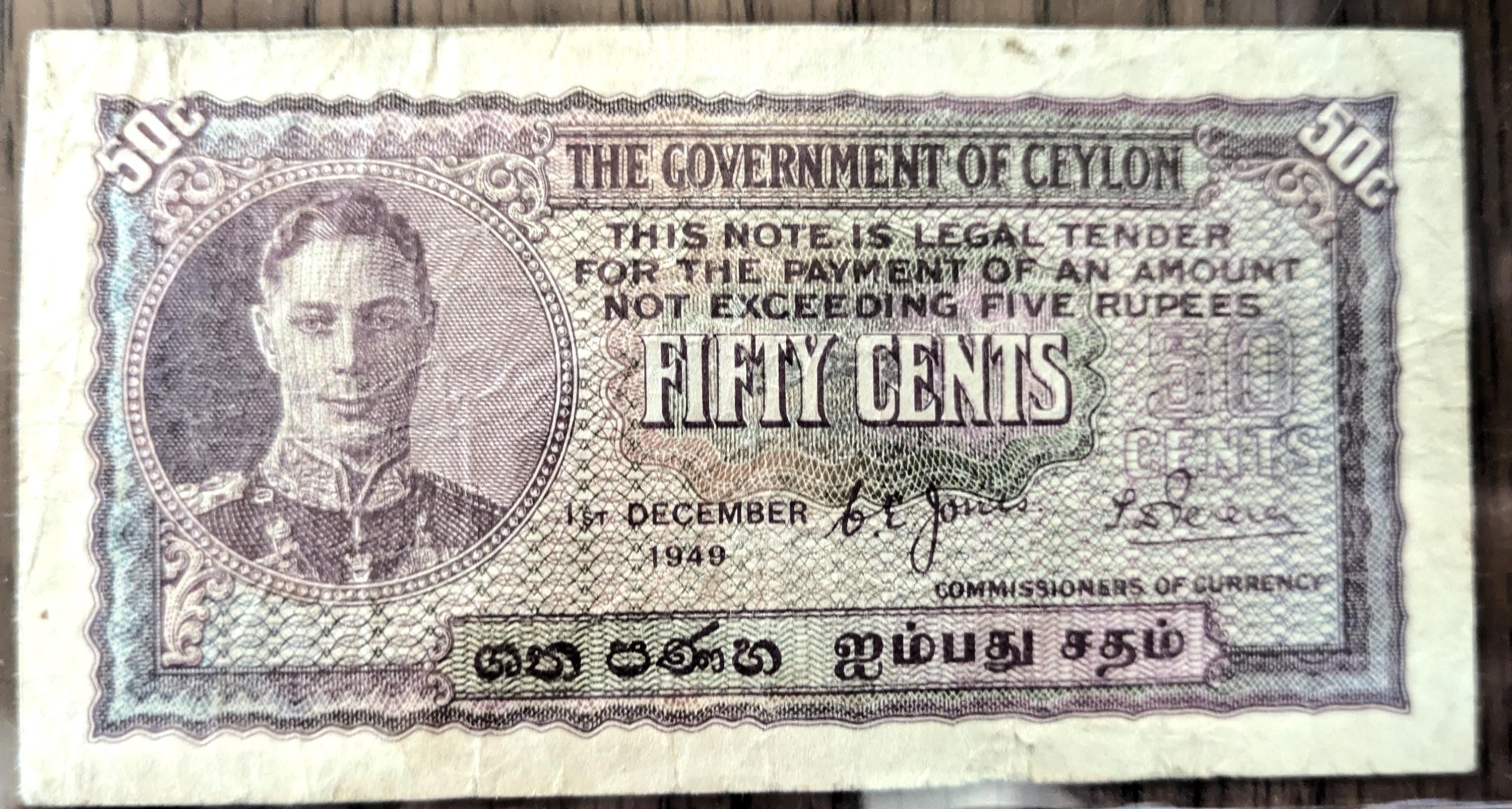 1949 Government of Ceylon 50 Cents Note - RARE date! - 1.12.1949 - Kin ...